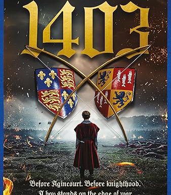 A Knight and a Spy 1403: A Knight and a Spy series Prequel (The road to Agincourt- king's spy)