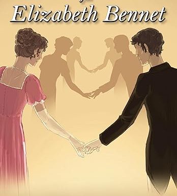 A Season for Elizabeth Bennet (Pride and Prejudice Variation)
