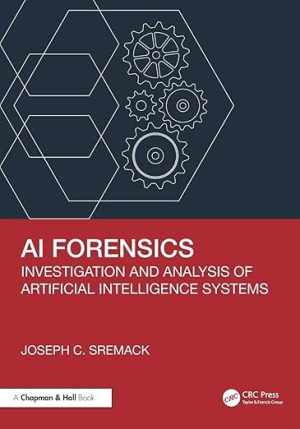 AI Forensics: Investigation and Analysis of Artificial Intelligence Systems