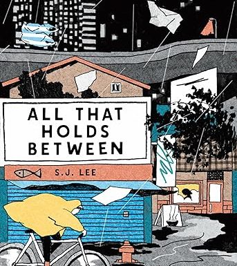 All That Holds Between