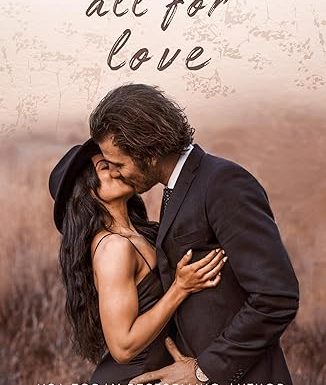 All for Love: A Small Town, Found Family, Single Mom, Cozy Spring Romance (Windy Harbor Series Book 3)