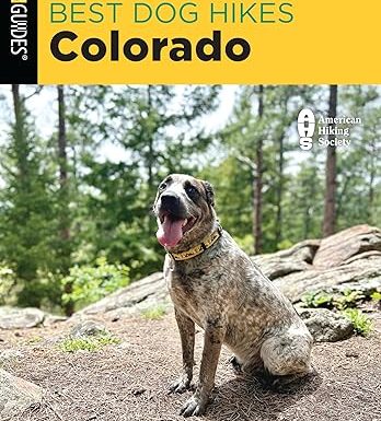 Best Dog Hikes Colorado