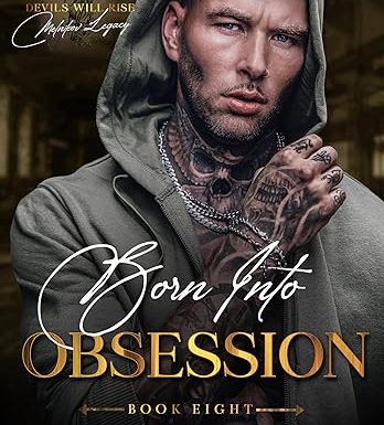 Born into Obsession: A Dark Mafia Romance