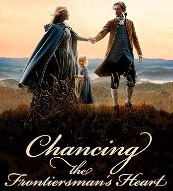 Chancing the Frontiersman's Heart (Wilderness Romance Book 1)