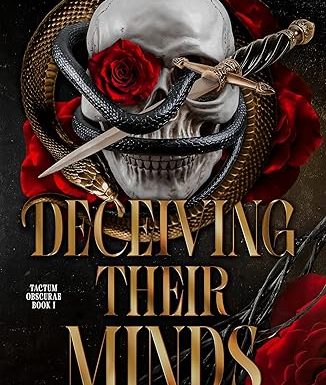 Deceiving Their Minds: A Dark Secret Society Romantic Suspense (Tactum Obscurae Book 1)