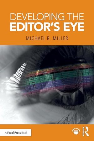 Developing the Editor's Eye