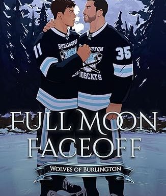 Full Moon Faceoff: Wolves of Burlington