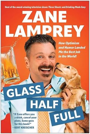 Glass Half Full: How Optimism and Humor Landed Me the Best Job in the World