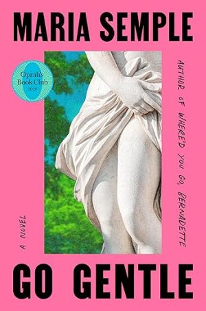 Go Gentle: Oprah's Book Club