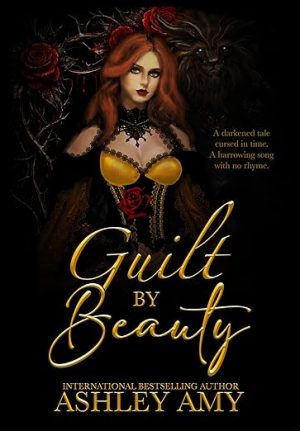 Guilt by Beauty: A Dark Retelling (Fractured Mirrors Book 1)