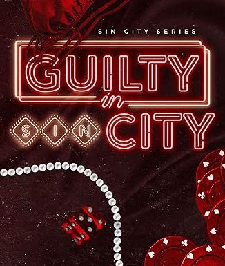 Guilty in Sin City: A Forbidden Age Gap Romance (Sin City Series Book 1)