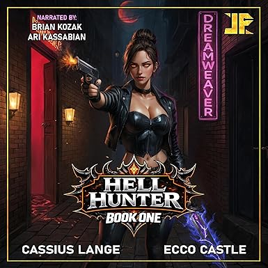 Hell Hunter: Hell Hunter, Book 1