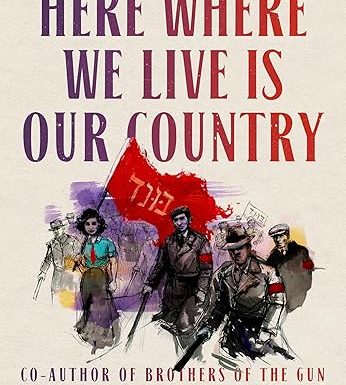 Here Where We Live Is Our Country: The Story of the Jewish Bund