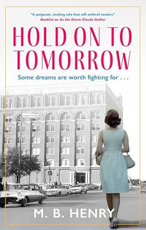 Hold on to Tomorrow