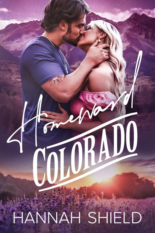 Homeward Colorado: A Small Town, Single Mom Romance (Hart County Book 5)