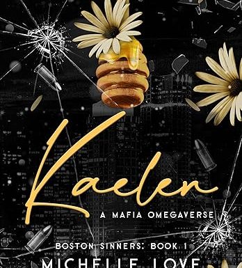 Kaelen: A Mafia Omegaverse (Boston Sinners Book 1)