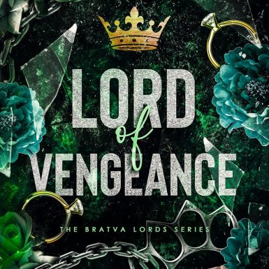 Lord of Vengeance - The Bratva Lords Series: A Forced Marriage, Secret Baby, Dark Bratva Romance