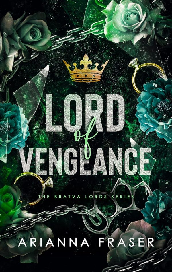 Lord of Vengeance - The Bratva Lords Series: A Forced Marriage, Secret Baby, Dark Bratva Romance