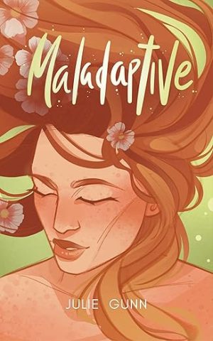 Maladaptive: A Magical Realism Romance for Daydreamers