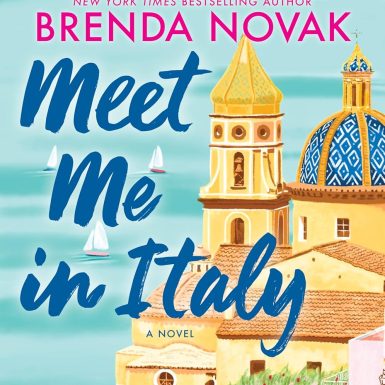 Meet Me in Italy: A Novel