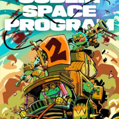 My Big Goblin Space Program 2: An Astronaut Reincarnation LitRPG: My Big Goblin Space Program, Book 2