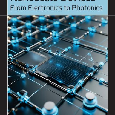 Nanoscale Devices: From Electronics to Photonics