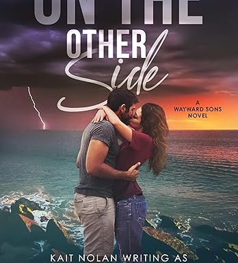 On the Other Side: A Small Town Enemies to Lovers Romantic Suspense (Wayward Sons Book 5)