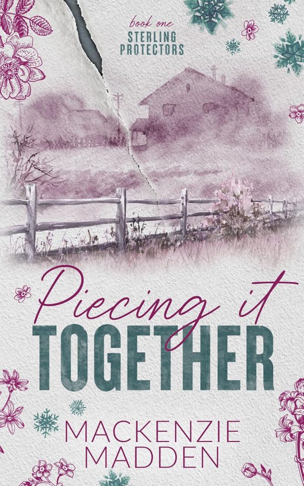 Piecing It Together (Sterling Protectors Book 1)