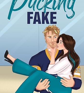 Pucking Fake (Night Hawks Hockey Series Book 7)
