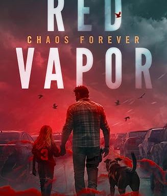 Red Vapor (Chaos Forever Book 1)