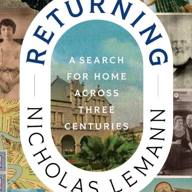 Returning: A Search for Home Across Three Centuries