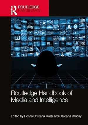 Routledge Handbook of Media and Intelligence