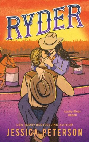 Ryder: Lucky River Ranch, Book 5