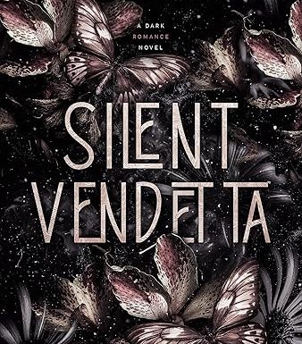 Silent Vendetta: A Dark Mafia Romance