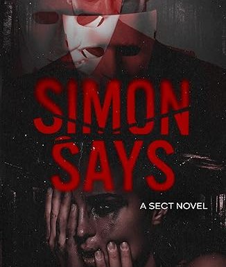 Simon Says: a Sect novel (The Sect)