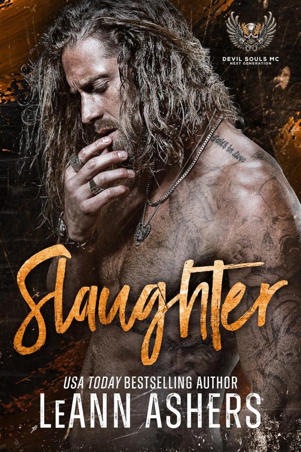 Slaughter (Devil Souls MC: Next Generation Book 2)