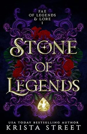 Stone of Legends (Fae of Legends & Lore Book 1)