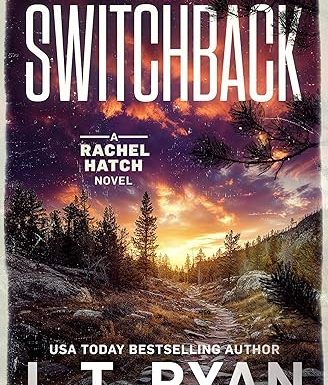 Switchback (Rachel Hatch Book 15)
