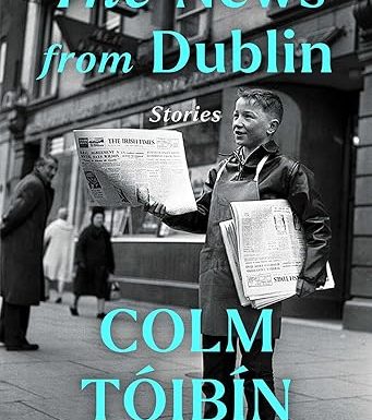 The News from Dublin: Stories