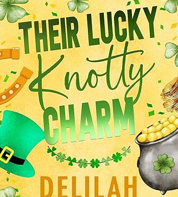 Their Lucky Knotty Charm: A Cozy Small Town Omegaverse Romance (Bakedverse Book 4)
