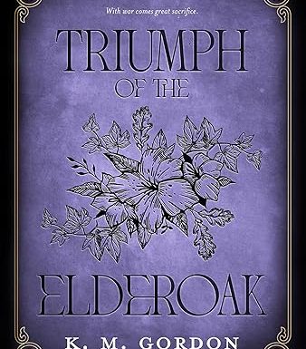 Triumph of the Elderoak (Daughter of the Earth Book 3)