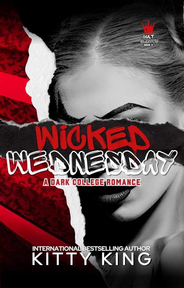 Wicked Wednesday: A Dark College Romance (Cult Campus)