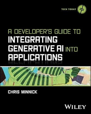 A Developer's Guide to Integrating Generative AI into Applications