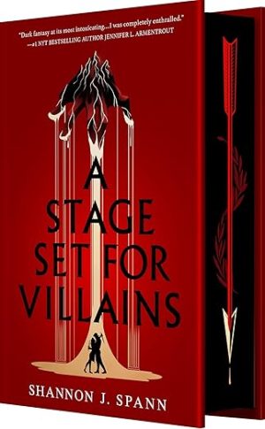 A Stage Set for Villains: A High Stakes Slow-Burn Fantasy Romance