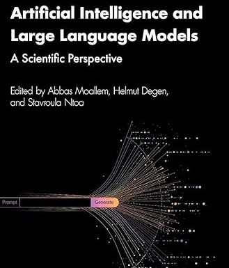Artificial Intelligence and Large Language Models (The Human Element in Smart and Intelligent Systems)