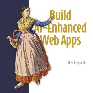 Build AI-Enhanced Web Apps: How to get reliable results with React, Next.js, and Vercel