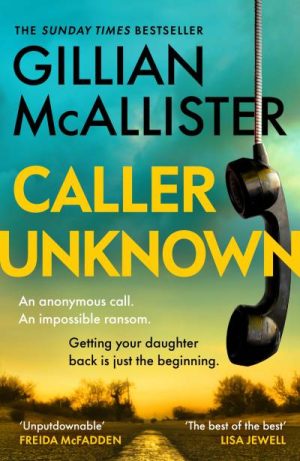 Caller Unknown: A Novel