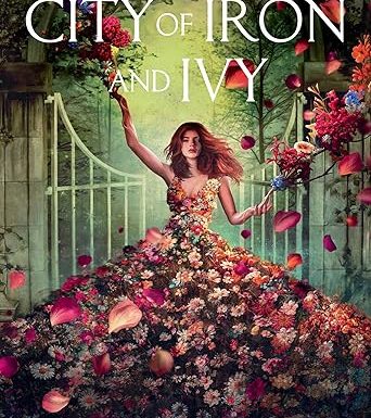 City of Iron and Ivy