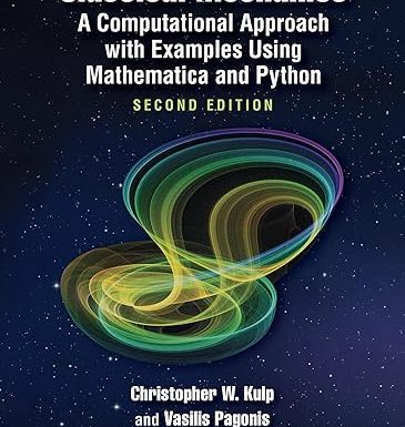 Classical Mechanics: A Computational Approach with Examples Using Mathematica and Python