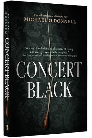 Concert Black: A Novel